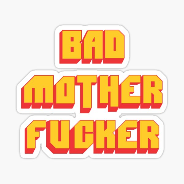 Pulp Fiction Bad MoFo Sticker