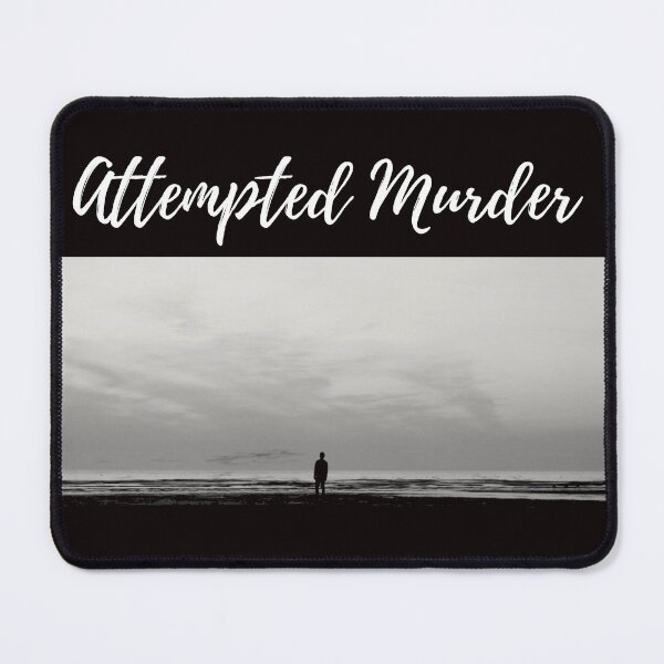 Item preview, Attempted Murder designed and sold by LonelyFilter.