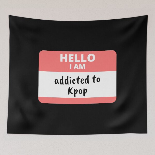 Item preview, HELLO I AM addicted to Kpop designed and sold by Colorful-Inspo.
