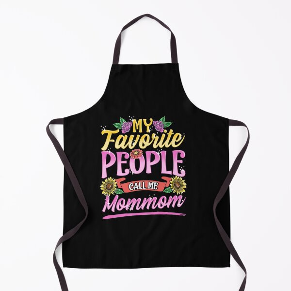 Item preview, MY FAVORITE PEOPLE CALL ME MOMMOM GRANDMA FUNNY MOTHERS DAY designed and sold by sobriowslen.
