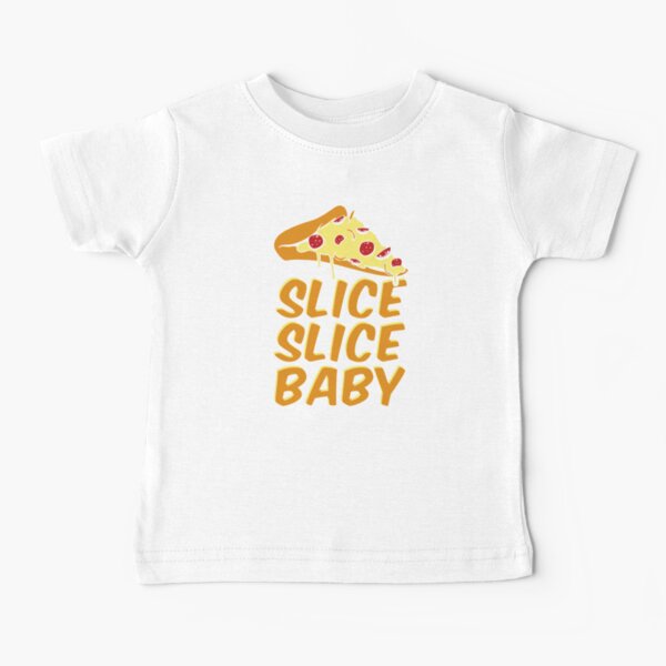 Pizza Slice Slice Baby Baby T-Shirt