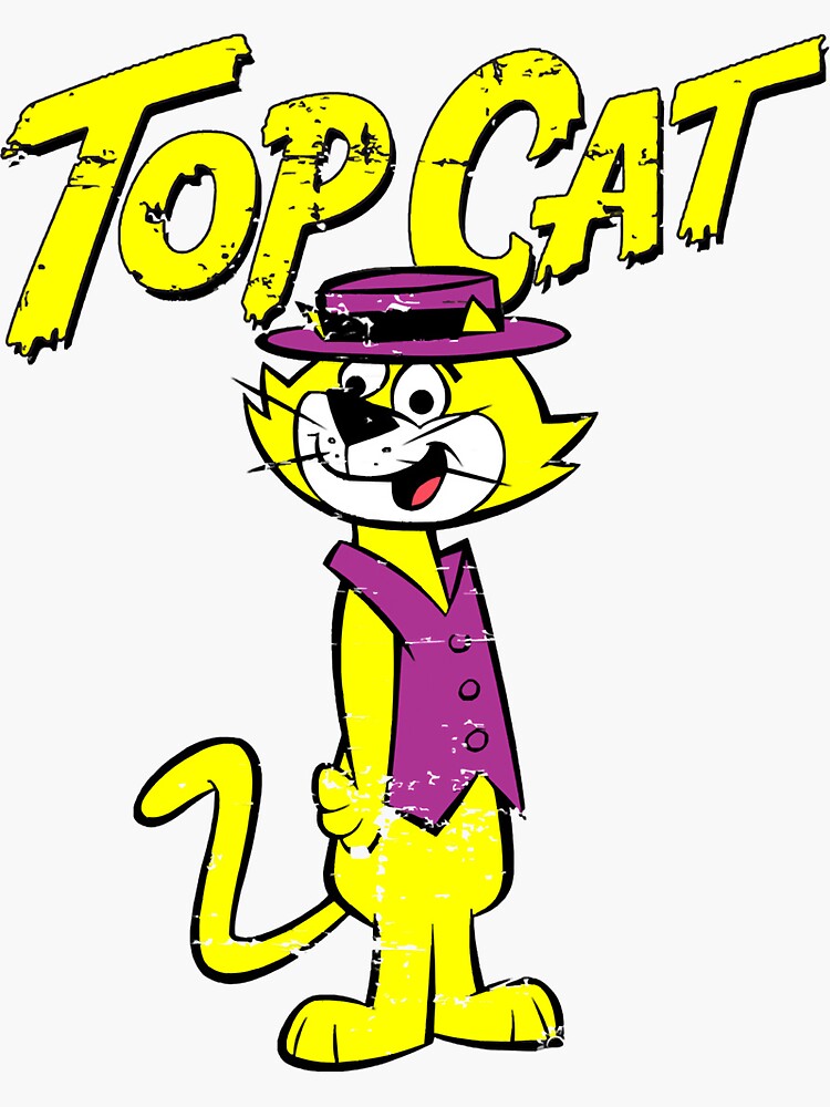 "Top Cat" Sticker for Sale by Benjaminrierson Redbubble
