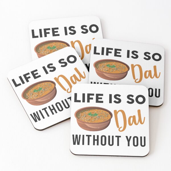 Item preview, Life is dal without you. Funny Indian Food Valentines day lover designed and sold by alltheprints.