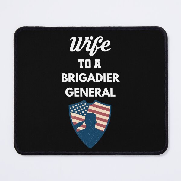 Item preview, Wife to a Brigadier General designed and sold by Tony ⭐⭐⭐⭐⭐.