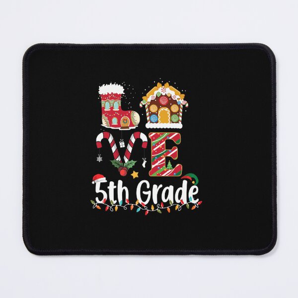 Item preview, LOVE 5TH GRADE CHRISTMAS TEACHER STUDENTS FUNNY XMAS designed and sold by sobriowslen.
