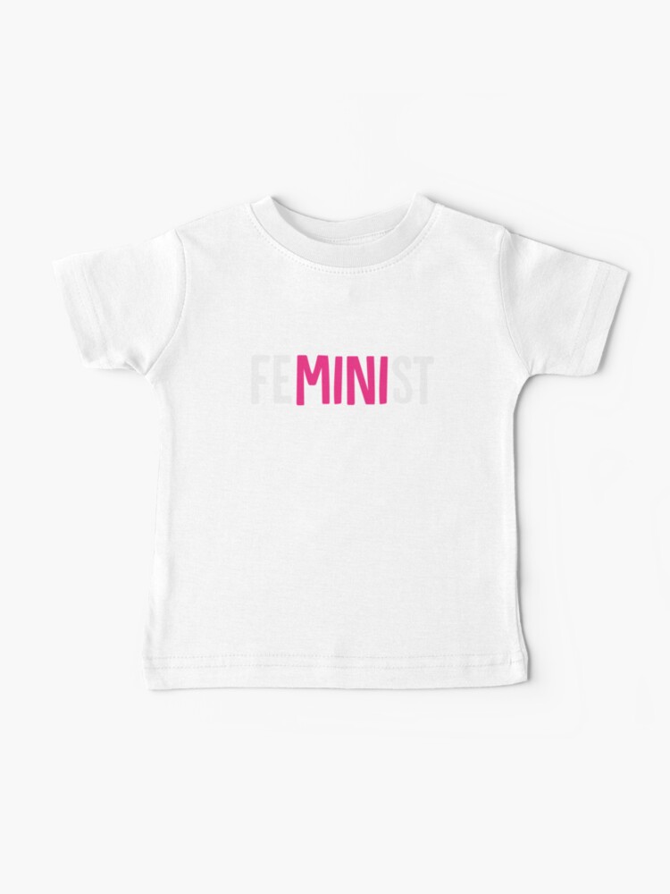 Baby store feminist shirt