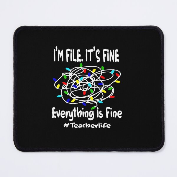 Item preview, FUNNY CHRISTMAS LIGHTS IT FINE EVERYTHING IS FINE TEACHER designed and sold by sobriowslen.