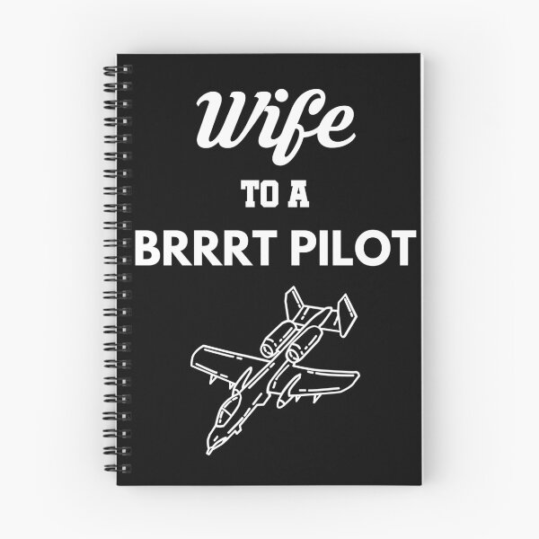 Item preview, Wife to a BRRRT Pilot A-10 Warthog Thunderbolt designed and sold by Tony ⭐⭐⭐⭐⭐.