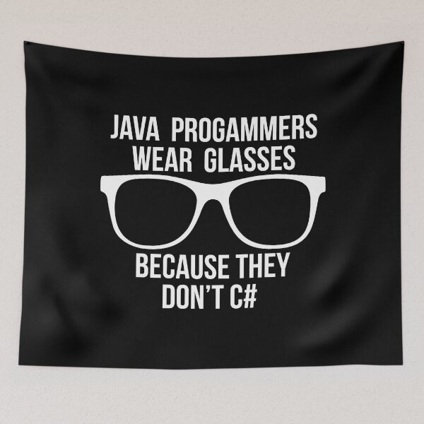 Item preview, Java programmers wear glasses because they don't c# funny code designed and sold by JuxNdx.