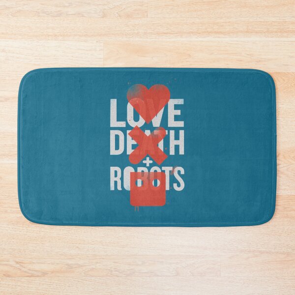 Item preview, Love Death and Robots      designed and sold by BrainStudios99.