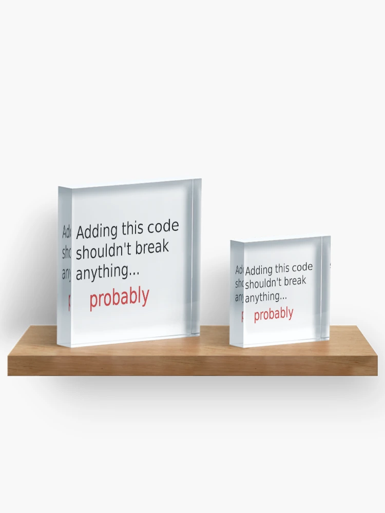 Thumbnail 3 of 5, Acrylic Block, Adding code designed and sold by findingNull.