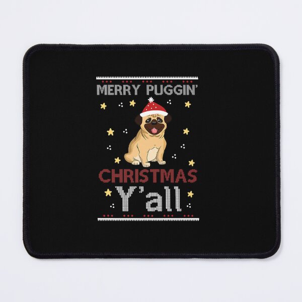 Item preview, MERRY PUGGIN CHRISTMAS Y ALL UGLY PATTERN designed and sold by sobriowslen.