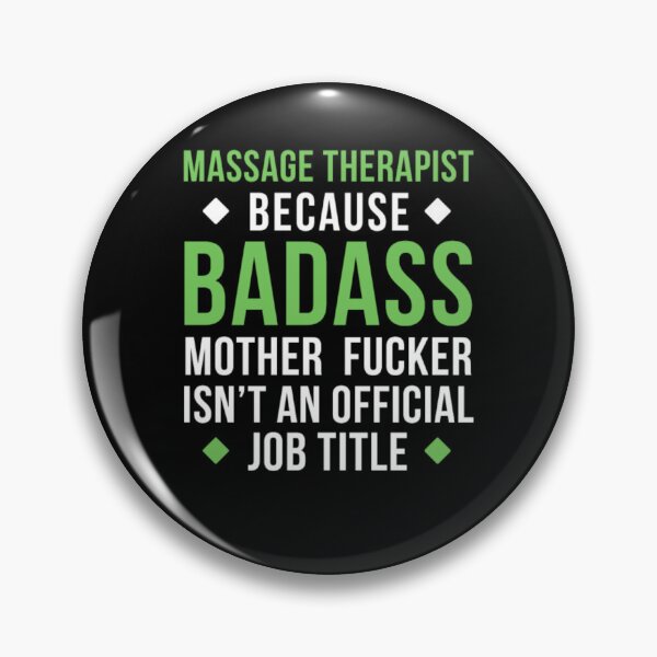 Item preview, Badass Massage Therapist Professions designed and sold by aryagiri.