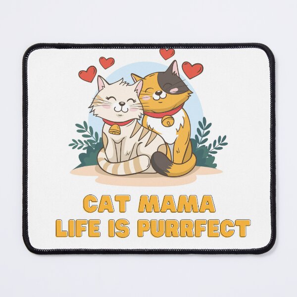Item preview, Cat Mama Life Is Perfect designed and sold by Mystic-Roots99.