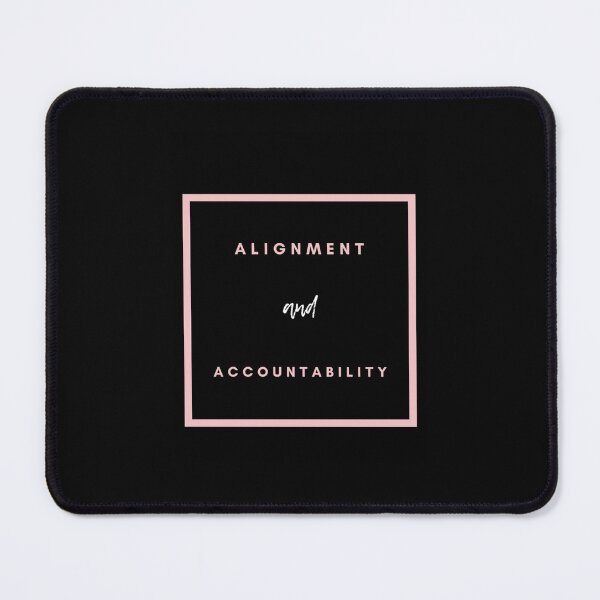 Item preview, Alignment And Accountability  Classic designed and sold by deniseiicc.
