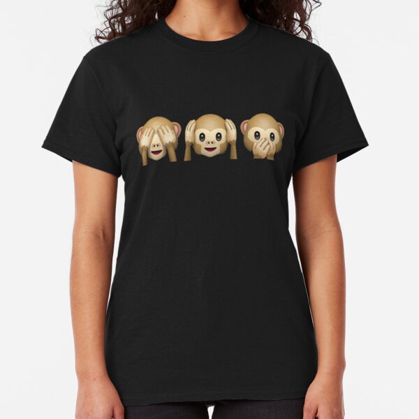see no evil, hear no evil, speak no evil Classic T-Shirt