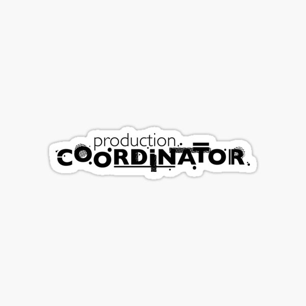 Production Coordinator Sticker