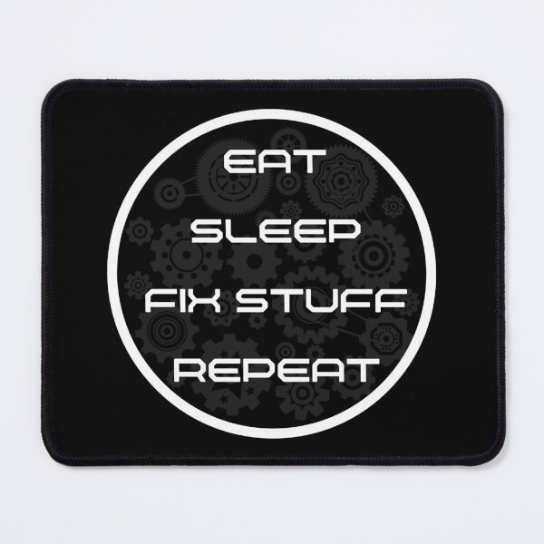 Item preview, Eat sleep fix stuff repeat mechanical gear designed and sold by Randa Ranmania.