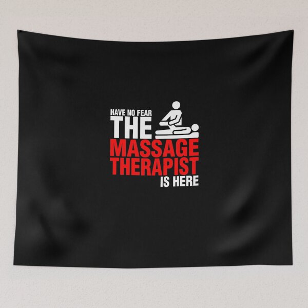 Item preview, Have No Fear The Massage Therapist Is Here  designed and sold by aryagiri.