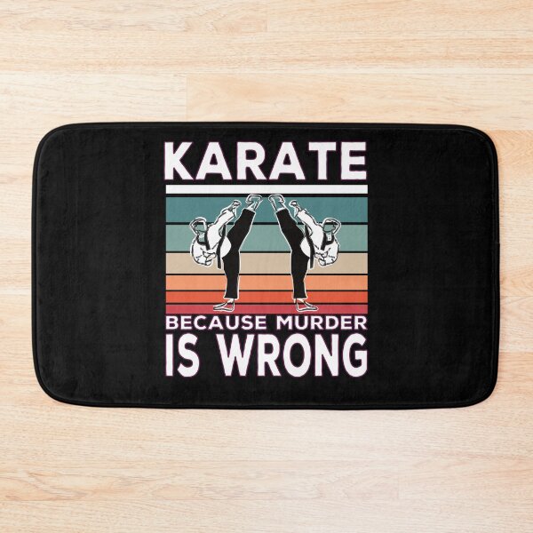 Item preview, Karate Becausen Murder Is Wrong Karate Spruch designed and sold by Merchandiser099.