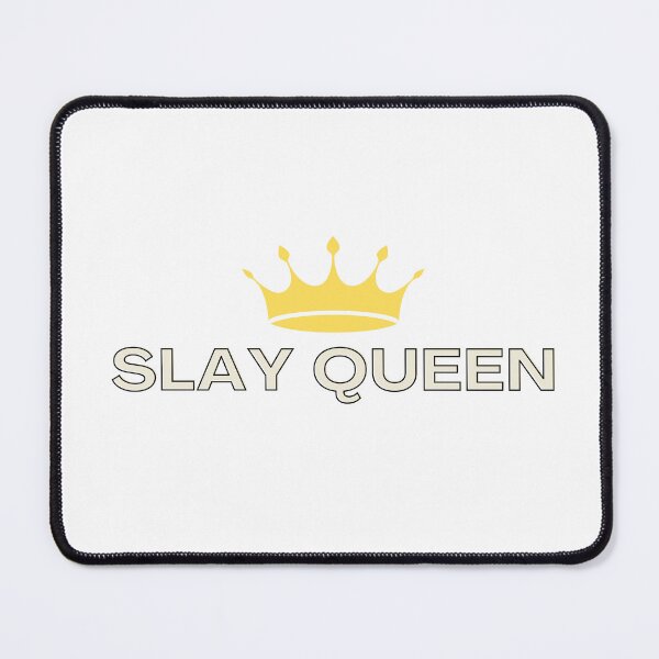 Item preview, Slay Queen designed and sold by UnicornTrinity.