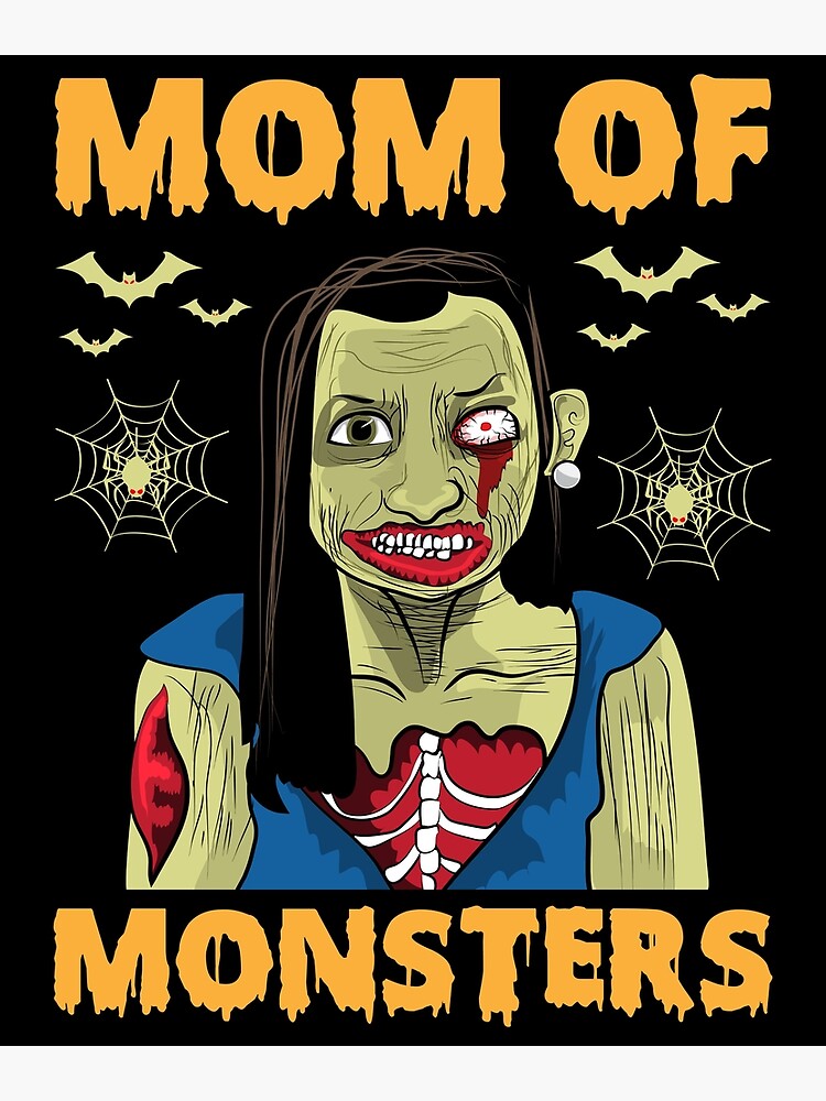 "Mom Of Monsters" Poster for Sale by gsnepu | Redbubble