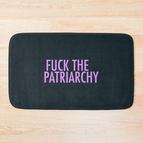 Item preview, FUCK THE PATRIARCHY  (4) designed and sold by Boodward.