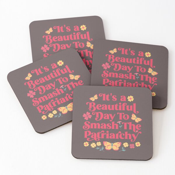 Item preview, It_s a Beautiful Day to Smash the Patriarchy designed and sold by Boodward.