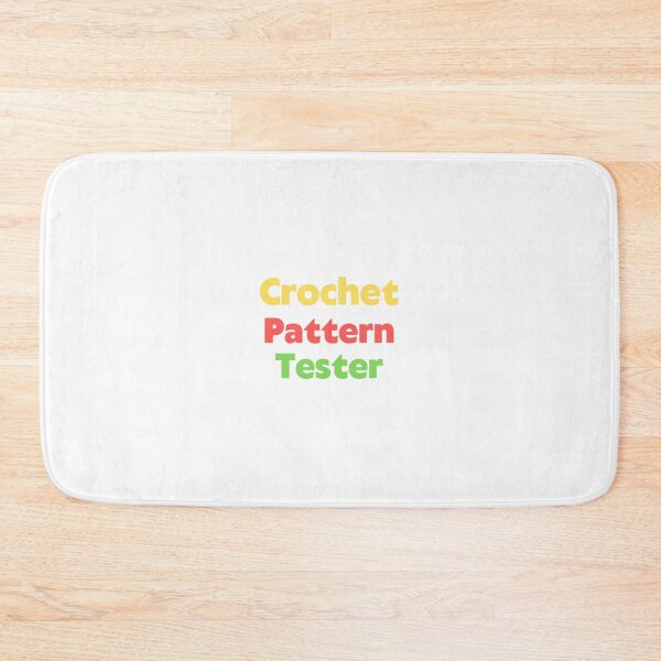Item preview, Crochet Pattern Tester - Crocheter - Crochet Saying designed and sold by ThatCrochetGirl.