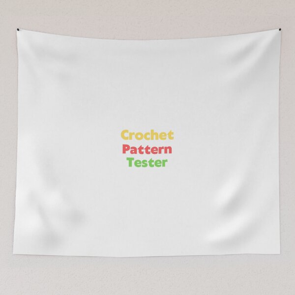 Item preview, Crochet Pattern Tester - Crocheter - Crochet Saying designed and sold by ThatCrochetGirl.