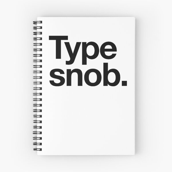 Item preview, Type Snob designed and sold by calebprue.