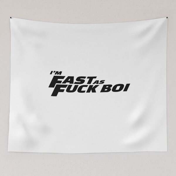Item preview, I'm Fast AF BOI designed and sold by Manuele Sala.