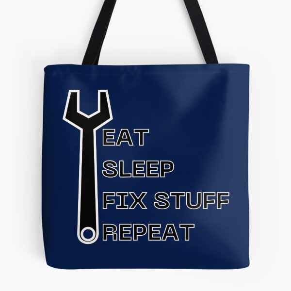 Item preview, Eat sleep fix stuff repeat mechanical tools designed and sold by Randa Ranmania.