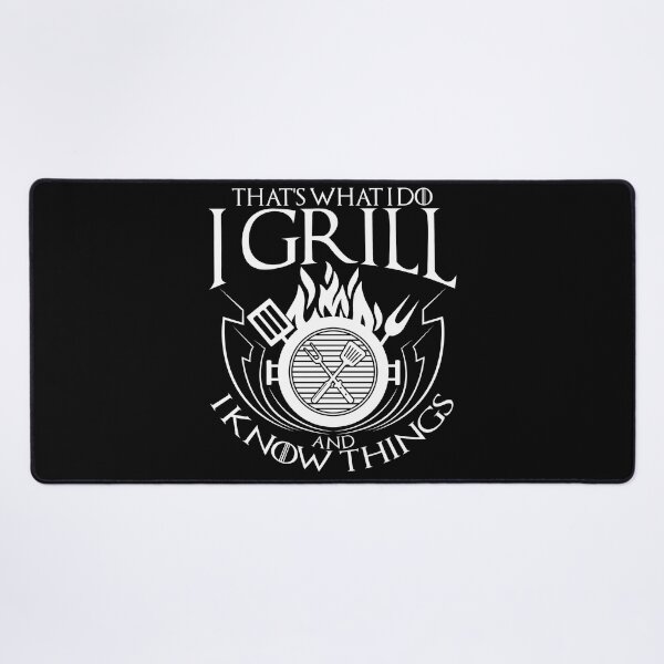 Item preview, That's What I Do I Grill And I Know Things Barbecue designed and sold by Digital Story Time.