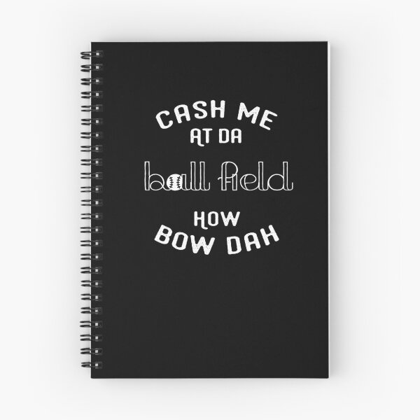 Item preview, Cash Me At Da Ball Field How Bow Dah - Baseball Shirt  designed and sold by bkfdesigns.