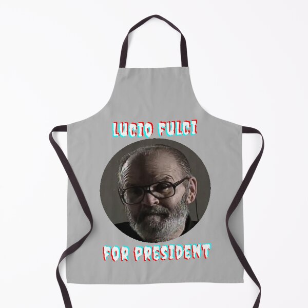 Item preview, Gifts Idea lucio fulci horror movies Lucio Fulci For President designed and sold by AlfredMoreno.