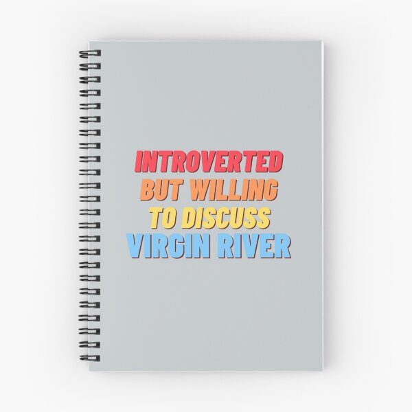 Item preview, Introverted but willing to discuss Virgin River   designed and sold by LucasSimpson3.