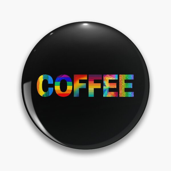Item preview, Coffee With Rainbow Inside - Colorful Typography designed and sold by Digitalme Designs.