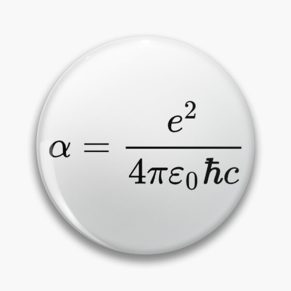 Fine-Structure Constant, α, is a Fundamental Physical Constant Pin