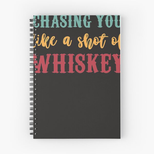 Item preview, Chasing_you_like_a_shot_of_Whiskey   Classic T-Sh designed and sold by morinikhpankaua.