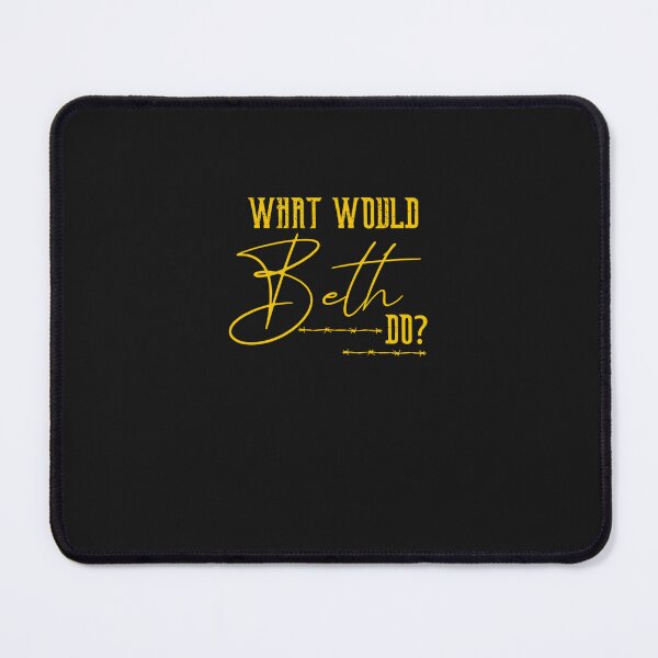Item preview, What Would Beth Do Classic designed and sold by norrsvplumbceb.