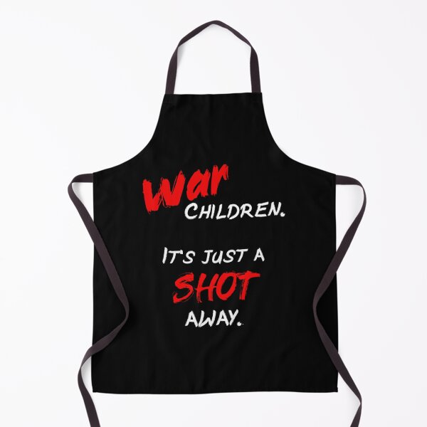 Item preview, War Children It_s Just a Shot Away - Rolling Stones Powerful Message designed and sold by LoyalFamiliarA.