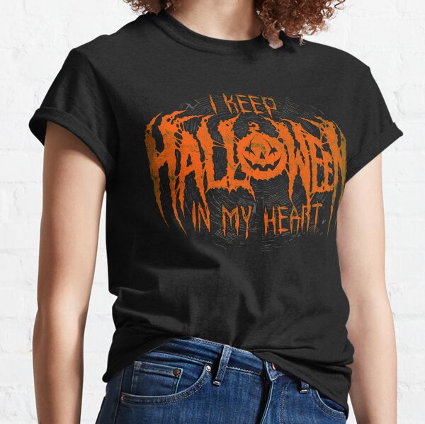 I Keep Halloween In My Heart Classic T-Shirt