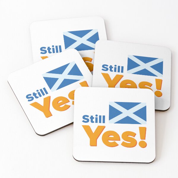 Item preview, Still Yes to an independent Scotland! designed and sold by MarbleFoxDesign.