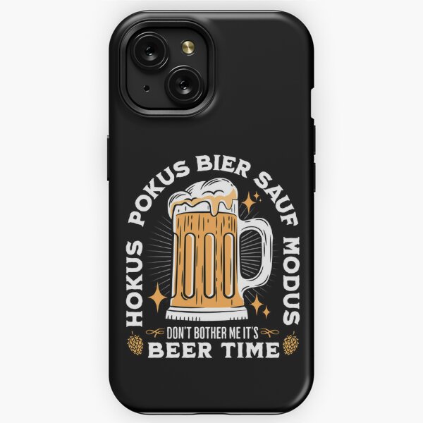  iPhone 11 Pro Saufen Digga Saufen! Beer Drinker Beer