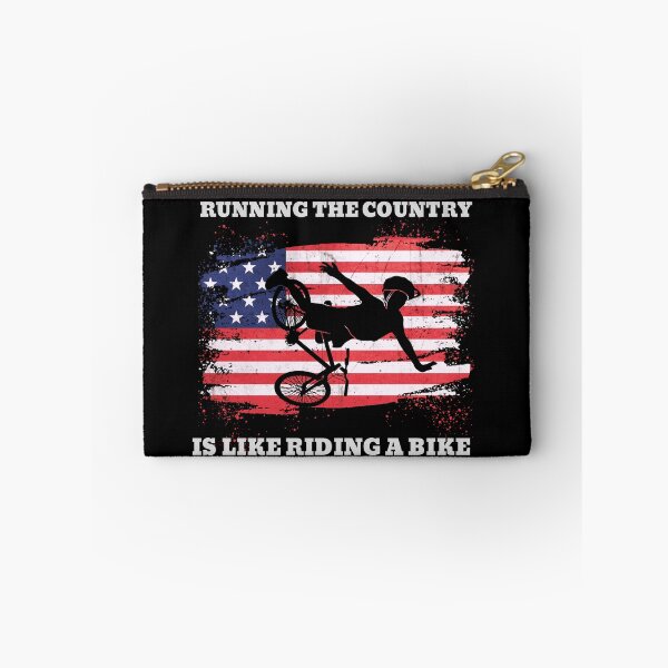 Item preview, Running The Country Is Like Riding A Bike Funny Biden designed and sold by LUX2Boutique ★★★★★.