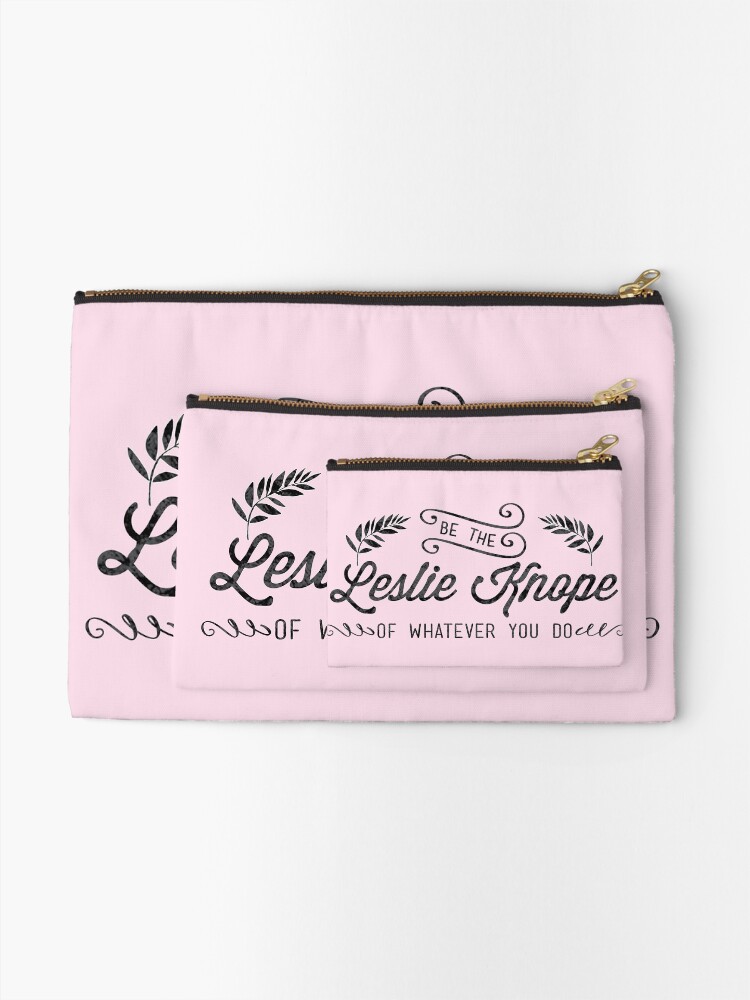 Alternate view of Be the Leslie Knope of Whatever You Do Zipper Pouch