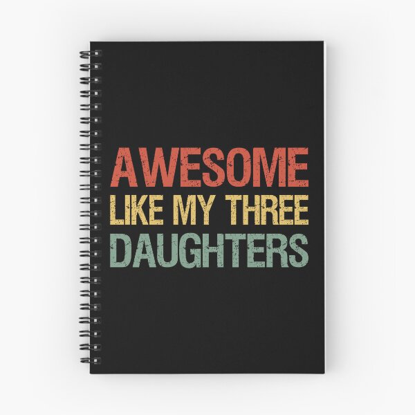 Item preview, Awesome Like My Three Daughters I designed and sold by Lemon Pepper.