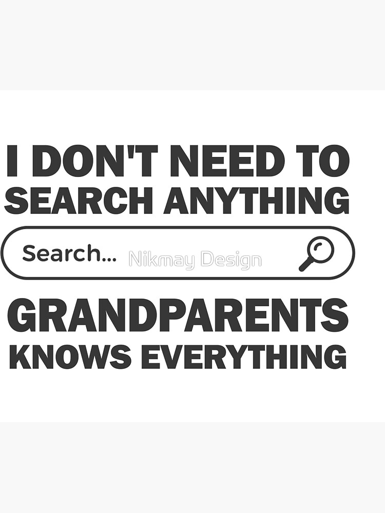 Disover Grandparents knows everything Premium Matte Vertical Poster