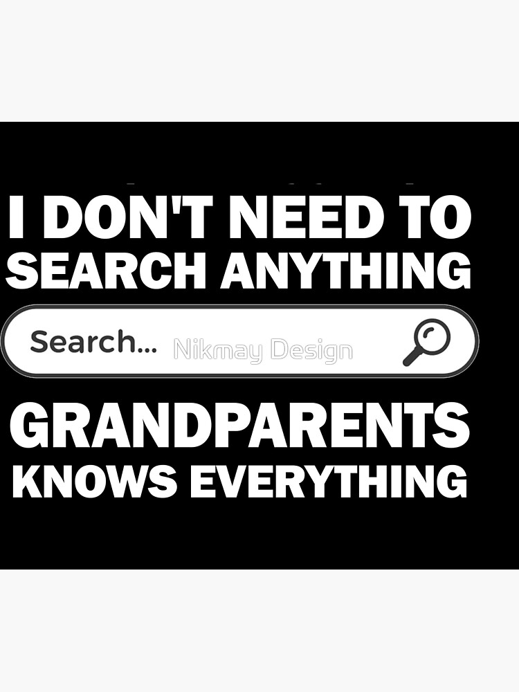 Disover Grandparents knows everything (black) Premium Matte Vertical Poster